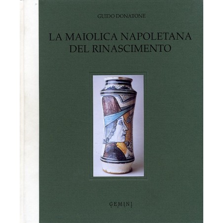 3_3_La Maiolica Napoletana del Rinascimento di Guido Donatone