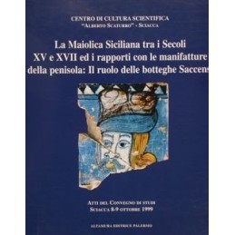 17_La maiolica Siciliana tra i secoli XV e XVII