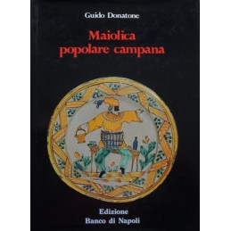 25_Maiolica popolare campana di Guido Donatone