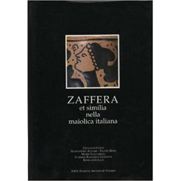 26_ZAFFERA et similia nella maiolca italiana