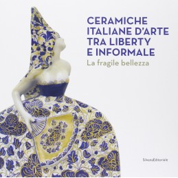 29_Ceramiche italiane d'arte tra liberty e informale