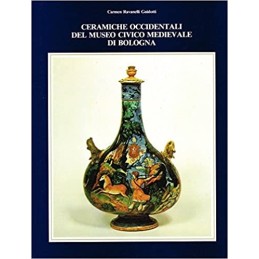 47_ceramiche occidentali del museo civico di bologna
