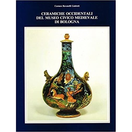 47_ceramiche occidentali del museo civico di bologna