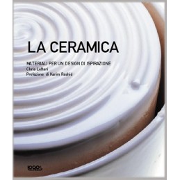 La Ceramica - Materiali per un design di ispirazione