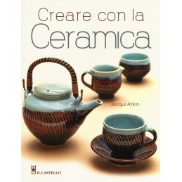 Creare con la Ceramica