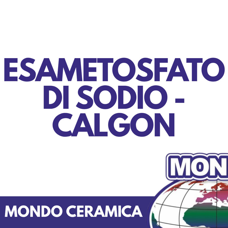 Esametafosfato di Sodio - Calgon