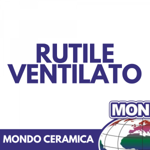 Rutile Ventilato
